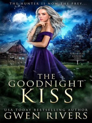 cover image of The Goodnight Kiss